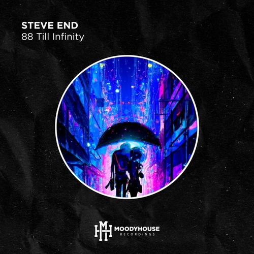 Steve End - 88 Till Infinity [MHR164]